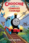 Cover-Bild zum Titel 'Choochie the Train and the Compass of Courage' von 'Aman Book Press'