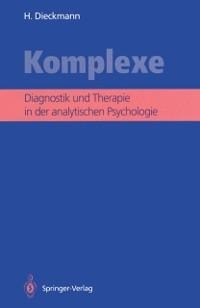 Komplexe - Hans Dieckmann