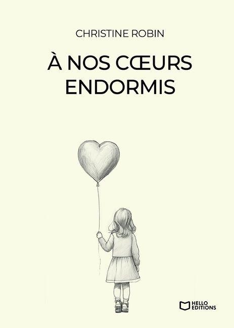 À nos coeurs endormis - Christine Robin