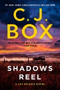 Cover-Bild zum Titel 'Shadows Reel' von 'C J Box'