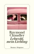Cover-Bild zum Titel 'Lebwohl, mein Liebling' von 'Raymond Chandler'