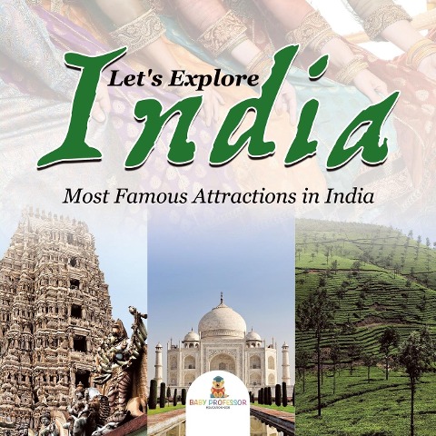 Let's Explore India (Most Famous Attractions in India) - Baby
