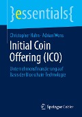 Initial Coin Offering (ICO) - Adrian Wons, Christopher Hahn