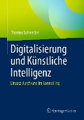 Digitalisierung und Künstliche Intelligenz - Thomas Schneider