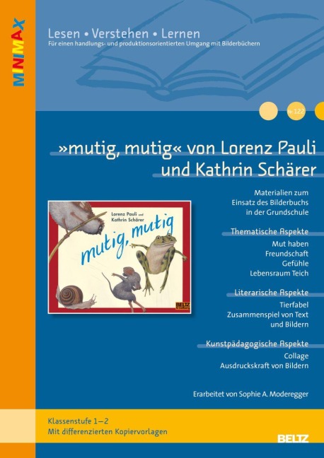 »mutig, mutig«  von Lorenz Pauli und Kathrin Schärer - Sophia A. Moderegger