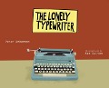 The Lonely Typewriter - Peter Ackerman