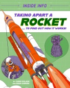Cover-Bild zum Titel 'Inside Info: Taking Apart a Rocket' von 'Chris Oxlade'