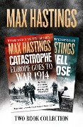 Cover-Bild zum Titel 'Max Hastings Two-Book Collection: All Hell Let Loose and Catastrophe' von 'Max Hastings'