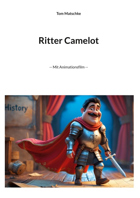 Ritter Camelot - Tom Matschke