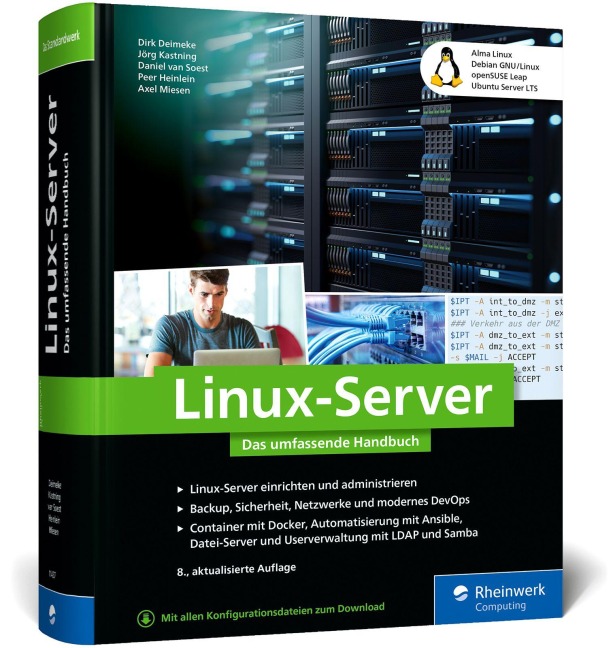 Linux-Server - Dirk Deimeke, Peer Heinlein, Jörg Kastning, Axel Miesen, Daniel van Soest