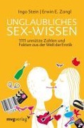 Cover-Bild zum Titel 'Unglaubliches Sex-Wissen' von 'Ingo Stein'