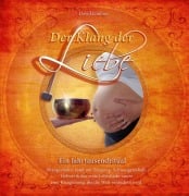 Cover-Bild zum Titel 'Der Klang der Liebe - Ein Jahrtausendritual' von 'David Lindner'