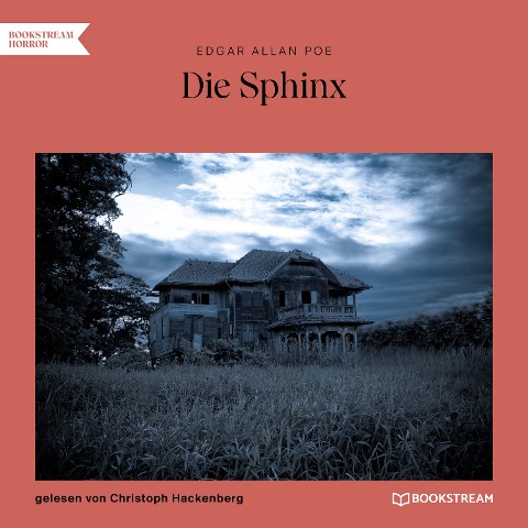 Die Sphinx - Edgar Allan Poe