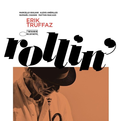 Rollin' - Erik Truffaz