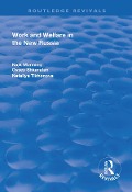 Cover-Bild zum Titel 'Work and Welfare in the New Russia' von 'Nick Manning, Ovsey Shkaratan'