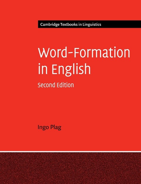 Word-Formation in English - Ingo Plag