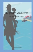 Cover-Bild zum Titel 'Legenden von Eceron' von 'Dominik D. Schütz'