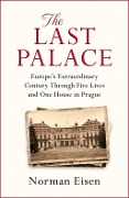 Cover-Bild zum Titel 'The Last Palace' von 'Norman Eisen'