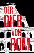 Cover-Bild zum Titel 'Der Dieb von Rom' von 'Harald Parigger'