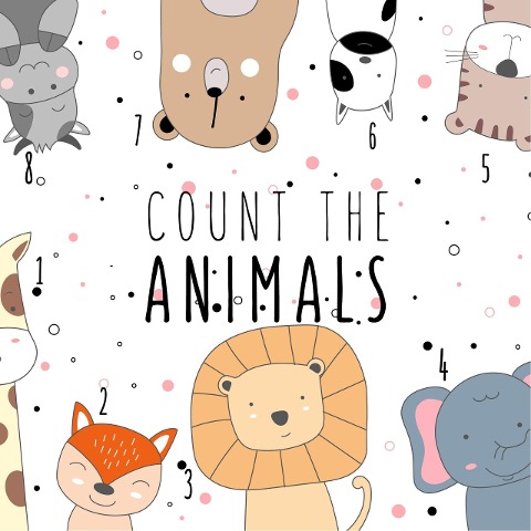 Count the Animals - Children Book