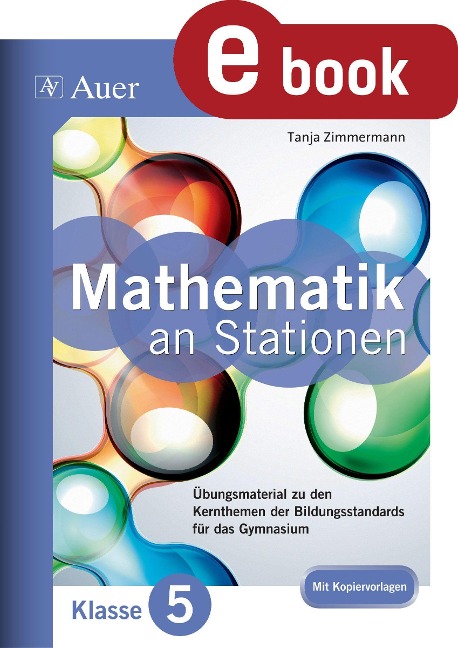 Mathe an Stationen 5 Gymnasium - Tanja Zimmermann