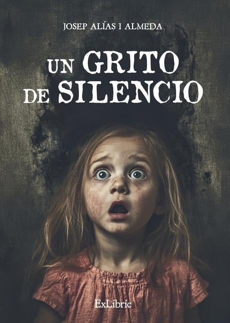 Un grito de silencio - Josep Alías I Almeda