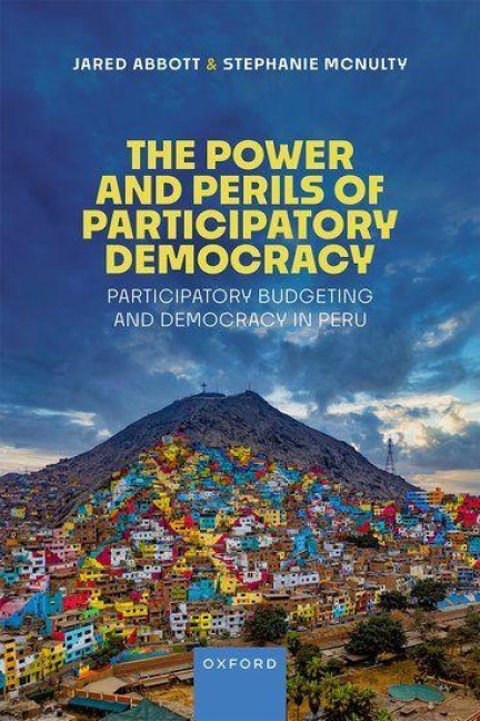 The Power of Participatory Democracy - Stephanie L McNulty, Jared Abbott