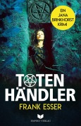 Cover-Bild zum Titel 'Totenhändler' von 'Frank Esser'