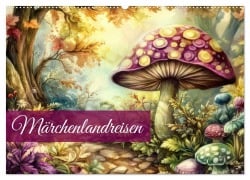 Cover-Bild zum Titel 'Märchenlandreisen (Wandkalender 2026 DIN A2 quer), CALVENDO Monatskalender' von 'Ally Bee'