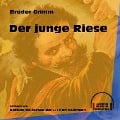 Cover-Bild zum Titel 'Der junge Riese' von 'Brüder Grimm'