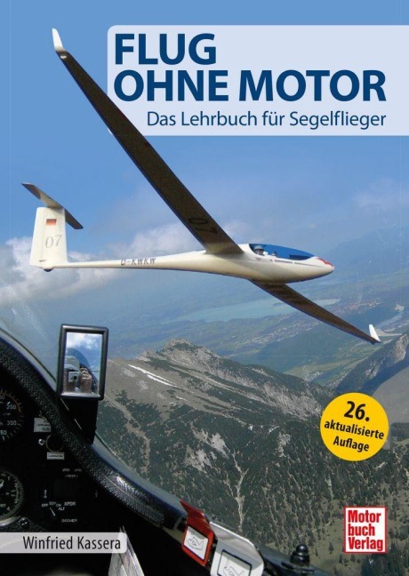 Flug ohne Motor - Winfried Kassera