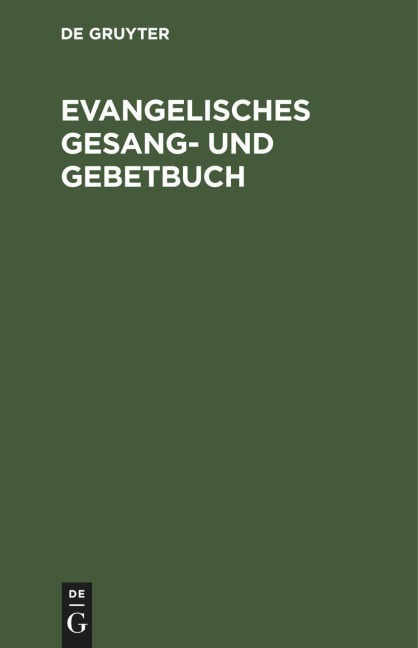 Evangelisches Gesang- und Gebetbuch - 