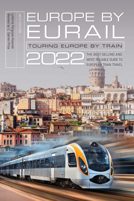 Europe by Eurail 2022 - Laverne Ferguson-Kosinski