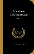 Cover-Bild zum Titel 'De la religion' von 'Benjamin Constant'