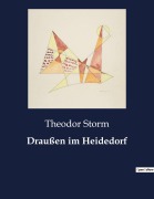 Cover-Bild zum Titel 'Draußen im Heidedorf' von 'Theodor Storm'