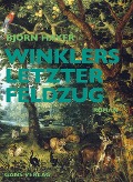 Cover-Bild zum Titel 'Winklers letzter Feldzug' von 'Björn Hayer'