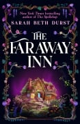 Cover-Bild zum Titel 'The Faraway Inn' von 'Sarah Beth Durst'