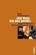 Cover-Bild zum Titel '»Der Hass hat uns geeint«' von 'Birgit Rommelspacher'