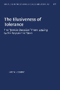 The Elusiveness of Tolerance - Peter R. Erspamer