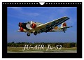 JU-AIR Ju-52 (Wandkalender 2024 DIN A4 quer), CALVENDO Monatskalender - Gagel©Gagelart Gagel©Gagelart