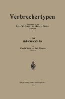 Geliebtenmörder - Karl Wilmanns, Albrecht Wetzel