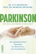 Parkinson - Ottilie MMag. Wegrostek, Weinstabl Reinhard
