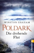 Cover-Bild zum Titel 'Poldark - Die drohende Flut' von 'Winston Graham'