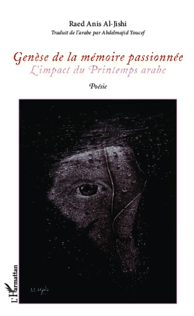 Genèse de la mémoire passionnée - Al-Jishi