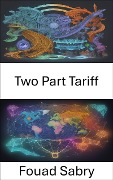 Two Part Tariff - Fouad Sabry