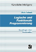 Cover-Bild zum Titel 'Logische und Funktionale Programmierung' von 'Ulrich Furbach'