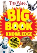 Cover-Bild zum Titel 'The Week Junior Big Book of Knowledge' von 'The Week Junior'