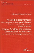 Cover-Bild zum Titel 'Typologie et documentation des langues en Afrique de l'Ouest' von 'Ahoua, Ohi Elugbe'
