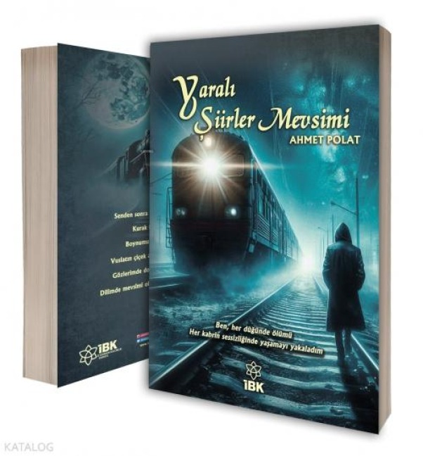 Yarali Siirler Mevsimi - Ahmet Polat