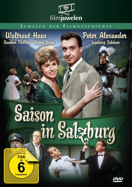 Saison in Salzburg - Kurt Feltz, Janne Furch, Ernst Marischka, Max Wallner, Fred Raymond